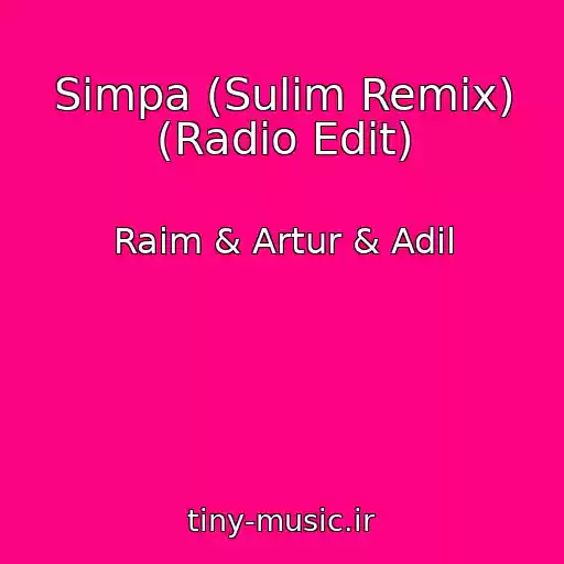 کاور آهنگ Simpa (Sulim Remix) (Radio Edit) از Raim & Artur & Adil