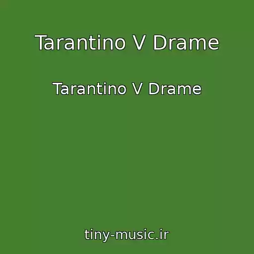 کاور آهنگ Tarantino V Drame از Tarantino V Drame
