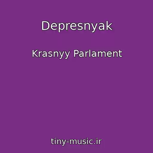 کاور آهنگ Depresnyak از Krasnyy Parlament