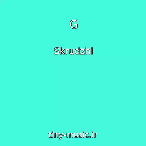 کاور آهنگ G از Skrudzhi
