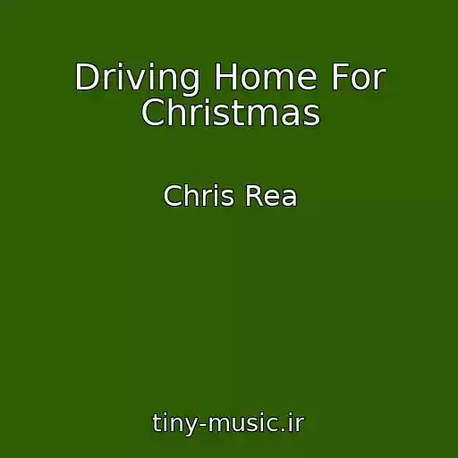 کاور آهنگ Driving Home For Christmas از Chris Rea