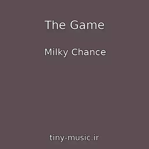 کاور آهنگ The Game از Milky Chance