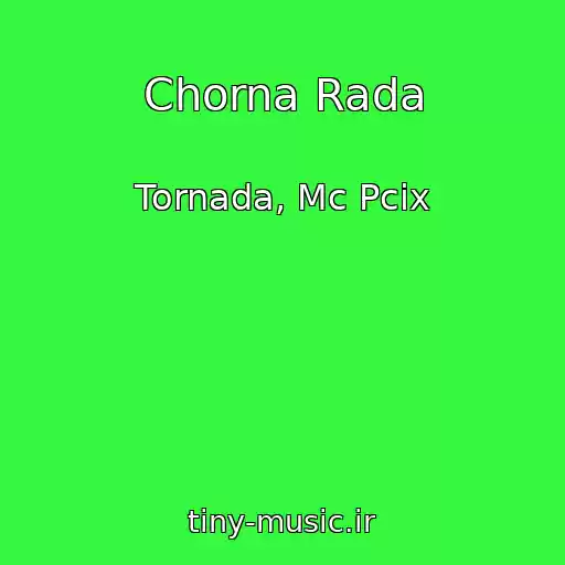 کاور آهنگ Chorna Rada از Tornada, Mc Pcix