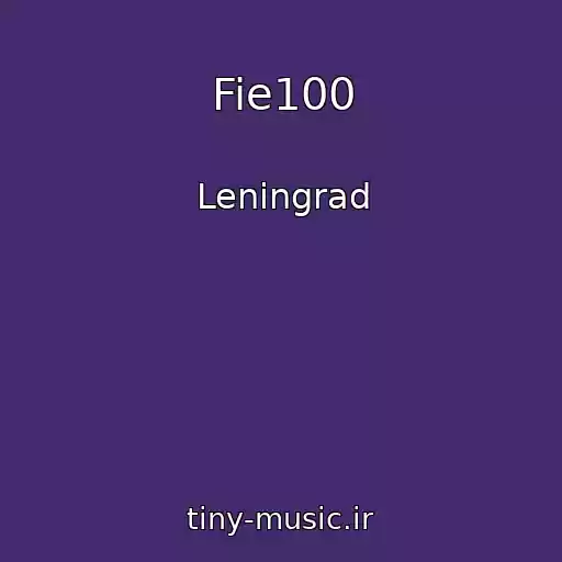 کاور آهنگ Fie100 از Leningrad