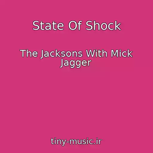 کاور آهنگ State Of Shock از The Jacksons With Mick Jagger