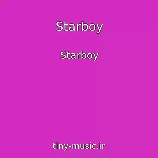 کاور آهنگ Starboy از Starboy