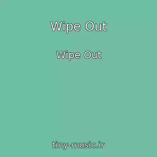 کاور آهنگ Wipe Out از Wipe Out