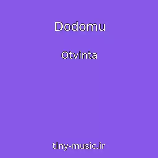 کاور آهنگ Dodomu از Otvinta