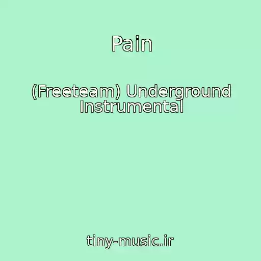 کاور آهنگ Pain از (Freeteam) Underground Instrumental