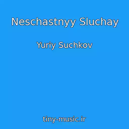 کاور آهنگ Neschastnyy Sluchay از Yuriy Suchkov