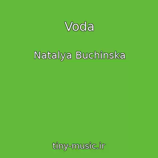کاور آهنگ Voda از Natalya Buchinska