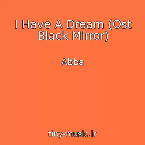 کاور آهنگ I Have A Dream (Ost Black Mirror) از Abba