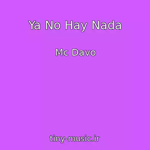 کاور آهنگ Ya No Hay Nada از Mc Davo