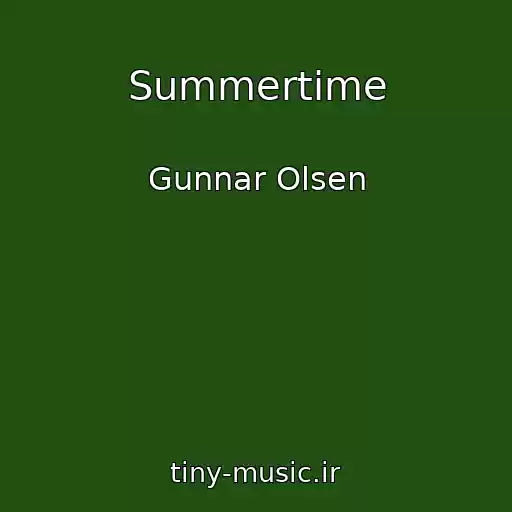کاور آهنگ Summertime از Gunnar Olsen