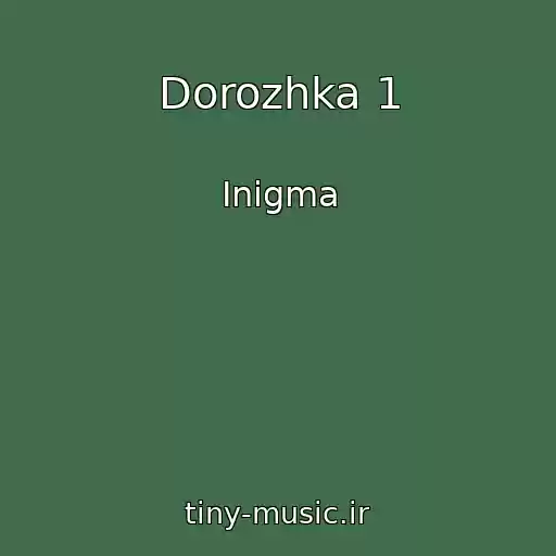 کاور آهنگ Dorozhka 1 از Inigma