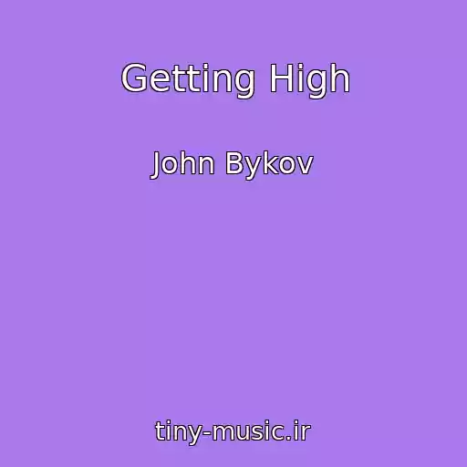 کاور آهنگ Getting High از John Bykov