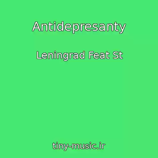 کاور آهنگ Antidepresanty از Leningrad Feat St