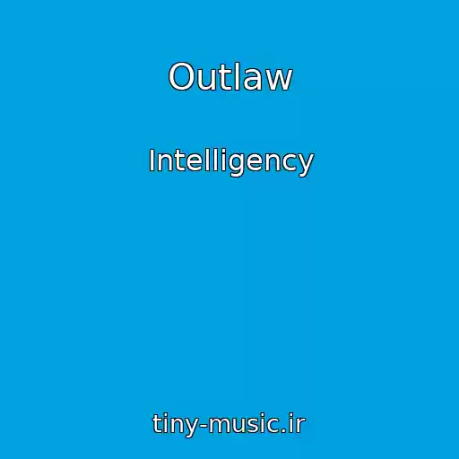 کاور آهنگ Outlaw از Intelligency
