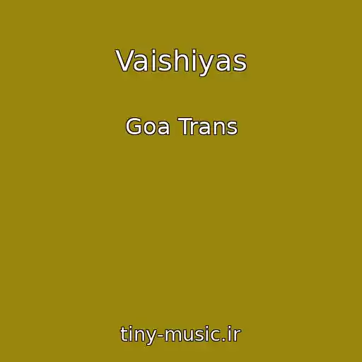 کاور آهنگ Vaishiyas از Goa Trans