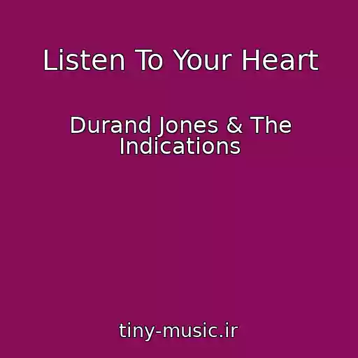 کاور آهنگ Listen To Your Heart از Durand Jones & The Indications