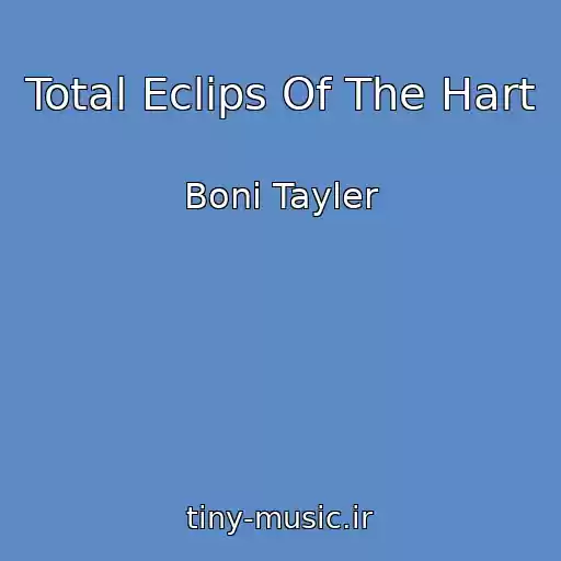 کاور آهنگ Total Eclips Of The Hart از Boni Tayler