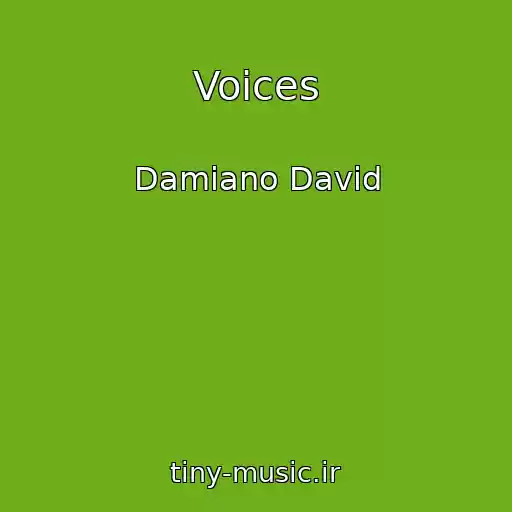 کاور آهنگ Voices از Damiano David