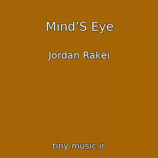 کاور آهنگ Mind’S Eye از Jordan Rakei