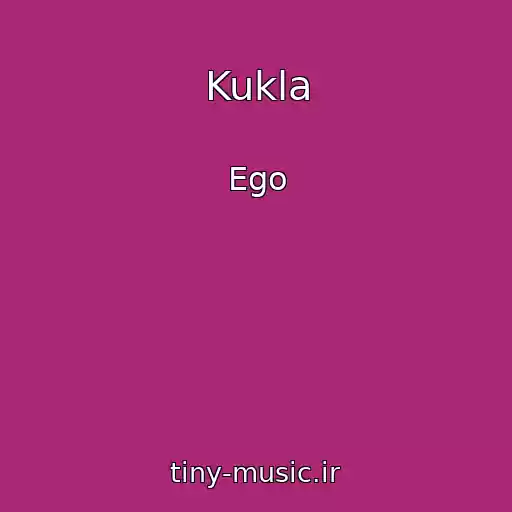 کاور آهنگ Kukla از Ego