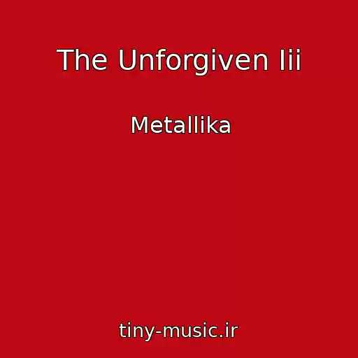 کاور آهنگ The Unforgiven Iii از Metallika