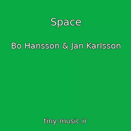 کاور آهنگ Space از Bo Hansson & Jan Karlsson