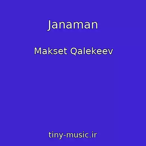 کاور آهنگ Janaman از Makset Qalekeev