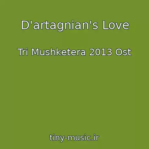 کاور آهنگ D'artagnian's Love از Tri Mushketera 2013 Ost