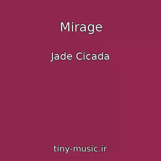 کاور آهنگ Mirage از Jade Cicada