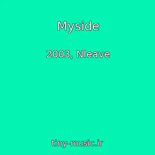 کاور آهنگ Myside از 2003, Nleave