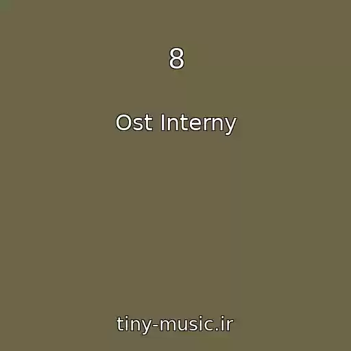 کاور آهنگ 8 از Ost Interny
