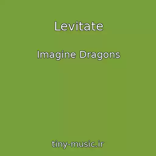 کاور آهنگ Levitate از Imagine Dragons