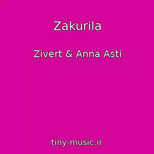 کاور آهنگ Zakurila از Zivert & Anna Asti