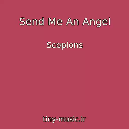 کاور آهنگ Send Me An Angel از Scopions