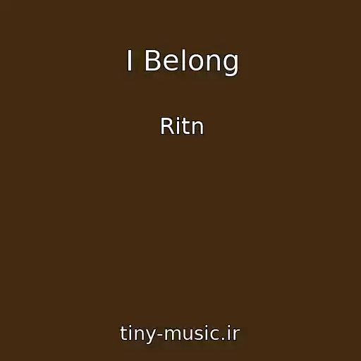 کاور آهنگ I Belong از Ritn