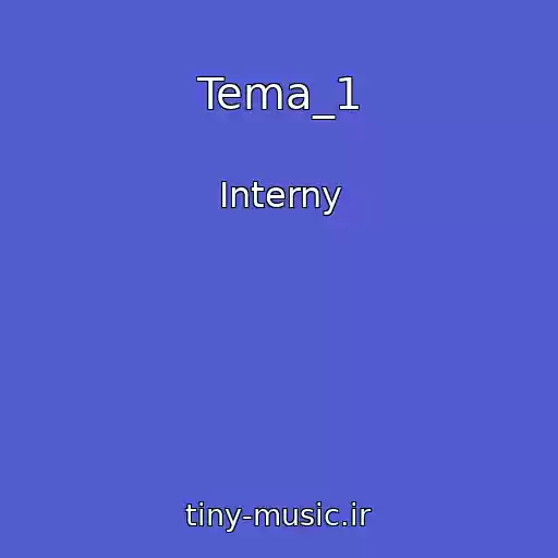 کاور آهنگ Tema_1 از Interny