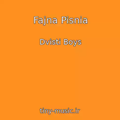 کاور آهنگ Fajna Pisnia از Dvіstі Boys