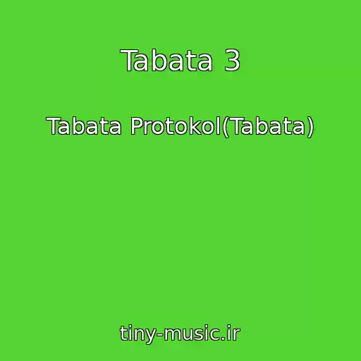 کاور آهنگ Tabata 3 از Tabata Protokol(Tabata)