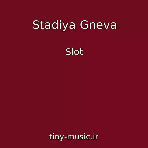 کاور آهنگ Stadiya Gneva از Slot