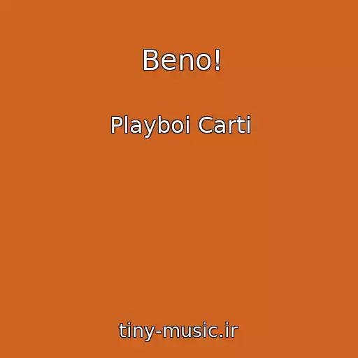 کاور آهنگ Beno! از Playboi Carti