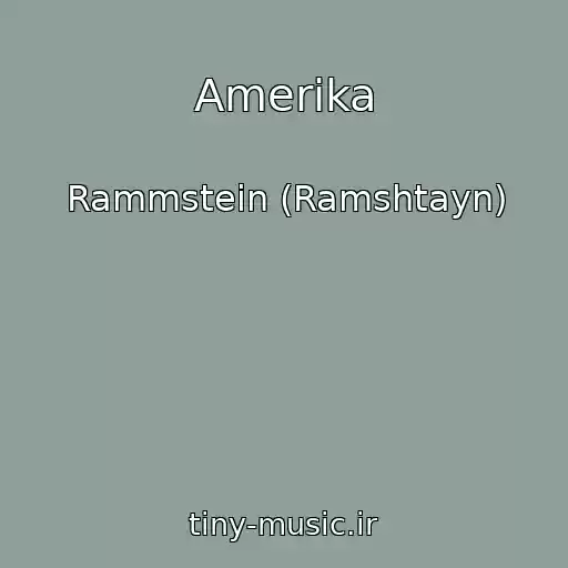 کاور آهنگ Amerika از Rammstein (Ramshtayn)