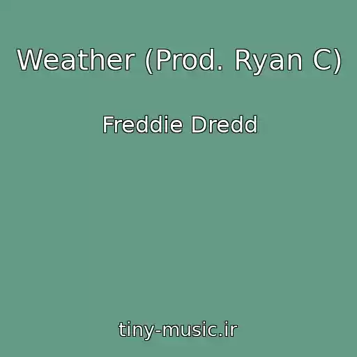 کاور آهنگ Weather (Prod. Ryan C) از Freddie Dredd