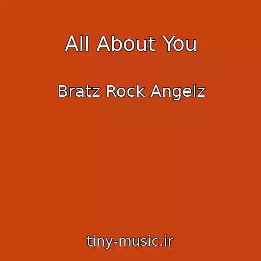 کاور آهنگ All About You از Bratz Rock Angelz