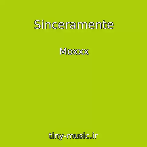 کاور آهنگ Sinceramente از Moxxx