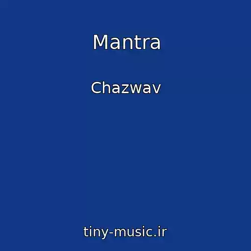 کاور آهنگ Mantra از Chazwav
