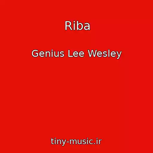 کاور آهنگ Riba از Genius Lee Wesley